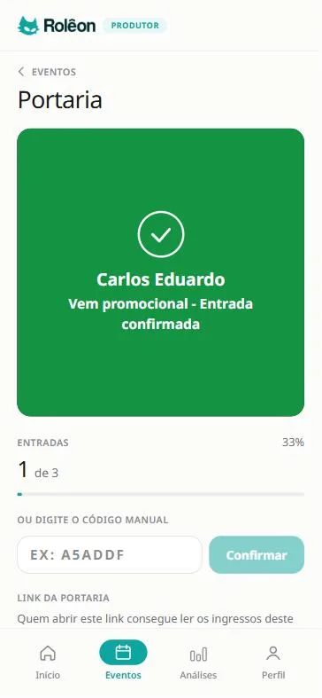 Portaria do Rolêon com entrada confirmada